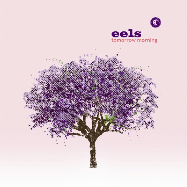 Cover of 'Tomorrow Morning (Bonus EP)' - Eels